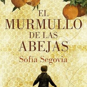 El murmullo de las abejas