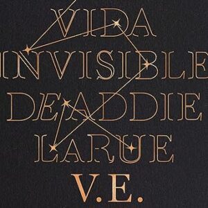 La Vida invisible de Addie LaRue