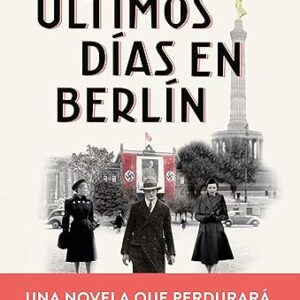 Últimos días en Berlín