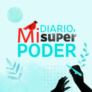 Mi diario, mi súper poder
